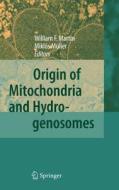 Origin of Mitochondria and Hydrogenosomes edito da Springer-Verlag GmbH