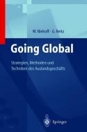 Going Global - Strategien, Methoden und Techniken des Auslandsgeschäfts di Walter Niehoff, Gerhard Reitz edito da Springer Berlin Heidelberg