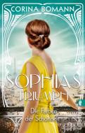 Die Farben der Schönheit - Sophias Triumph di Corina Bomann edito da Ullstein Taschenbuchvlg.