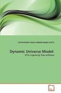 Dynamic Universe Model: di SATYAVARAPU NAGA PARAMESWARA GUPTA edito da VDM Verlag