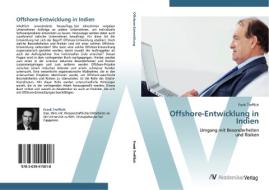 Offshore-Entwicklung in Indien di Frank Trefflich edito da AV Akademikerverlag
