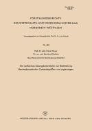 Ein isothermes Lösungskalorimeter zur Bestimmung thermodynamischer Zustandsgrößen von Legierungen di Franz Wever edito da VS Verlag für Sozialwissenschaften