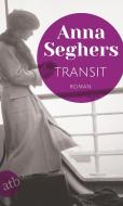 Transit di Anna Seghers edito da Aufbau Taschenbuch Verlag