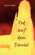 Tod Auf Dem Daniel di G Nter Sch Fer edito da Books On Demand
