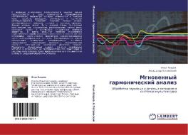 Mgnowennyj garmonicheskij analiz di Il'q Azarow, Alexandr Petrowskij edito da LAP LAMBERT Academic Publishing