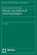 Policies and Politics of Teaching Religion edito da Nomos Verlagsges.MBH + Co