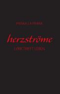 Herzströme di Priska La Perra edito da Brigitte Meyer-Simon Verlag