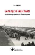 Gehängt in Auschwitz di Sim Kessel edito da Les Éditions du Crieur Public