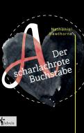 Der scharlachrote Buchstabe di Nathaniel Hawthorne edito da fabula Verlag