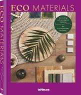 Eco Materials di Claire Bingham edito da teNeues Verlag GmbH