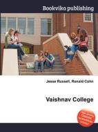 Vaishnav College edito da Book On Demand Ltd.