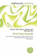 41st Tony Awards edito da Betascript Publishing