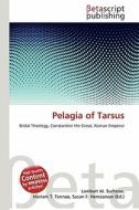Pelagia of Tarsus edito da Betascript Publishing