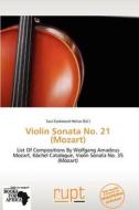 Violin Sonata No. 21 (mozart) edito da Crypt Publishing