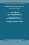 Continuum Thermomechanics edito da Springer Netherlands