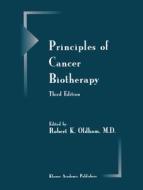 Principles of Cancer Biotherapy edito da Springer Netherlands