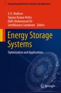 Energy Storage Systems: Optimization and Applications edito da SPRINGER NATURE