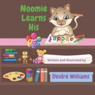 Noomie Learns His ABC di Deidre Williams edito da Independently Published