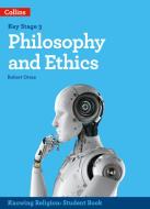 Philosophy and Ethics di Robert Orme edito da HarperCollins Publishers