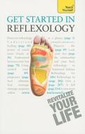 Get Started in Reflexology di Chris Stormer edito da McGraw-Hill