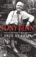 Free At Last di Tony Benn edito da Cornerstone