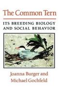 Commo Common Tern: Its Breeding Biology and Social Behavior di Joanna Burger, Michael Gochfeld edito da COLUMBIA UNIV PR