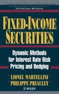 Fixed Income Securities di Lionel Martellini, Philippe Priaulet edito da John Wiley & Sons