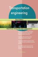 Transportation engineering Third Edition di Gerardus Blokdyk edito da 5STARCooks