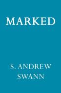 Marked di S. Andrew Swann edito da DAW BOOKS