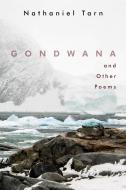 Gondwana di Nathaniel (New Directions) Tarn edito da New Directions Publishing Corporation