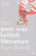 The Post-War British Literature Handbook edito da Bloomsbury Publishing PLC