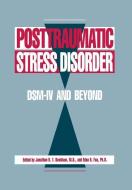 Posttraumatic Stress Disorder di Jonathan R. Davidson edito da American Psychiatric Association Publishing