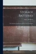 Storage Batteries edito da Legare Street Press