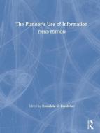 The Planner's Use of Information di Hemalata C. Dandekar edito da Taylor & Francis Ltd