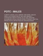 Potc - Males: Alberto Chaves, Alex, Amma di Source Wikia edito da Books LLC, Wiki Series