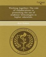 This Is Not Available 044147 di Kate Hudson edito da Proquest, Umi Dissertation Publishing