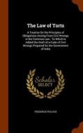 The Law Of Torts di Frederick Pollock edito da Arkose Press