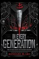 In Every Generation di Kendare Blake edito da DISNEY-HYPERION