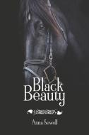 Black Beauty di Anna Sewell edito da Waking Lion Press