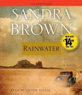 Rainwater di Sandra Brown edito da Simon & Schuster Audio
