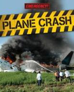 Plane Crash di Nicola Barber edito da Hachette Children's Group