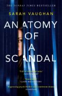 Anatomy of a Scandal di Sarah Vaughan edito da Simon + Schuster UK