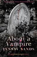 About a Vampire di Lynsay Sands edito da Orion Publishing Co
