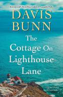 The Cottage on Lighthouse Lane di Davis Bunn edito da KENSINGTON PUB CORP