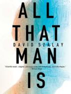 All That Man Is di David Szalay edito da HighBridge Audio