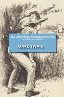 The Adventures of Huckleberry Finn - The Original Classic Edition di Mark Twain edito da Emereo Classics