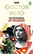 Doctor Who: The Witchfinders (Target Collection) di Joy Wilkinson edito da BBC BOOKS