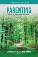 Parenting di Journey2love edito da Kendall/Hunt Publishing Company