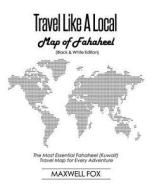 TRAVEL LIKE A LOCAL - MAP OF F di Maxwell Fox edito da INDEPENDENTLY PUBLISHED