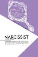 Narcissist Nightmare di Williams Annalise Williams edito da Flower Books Ltd